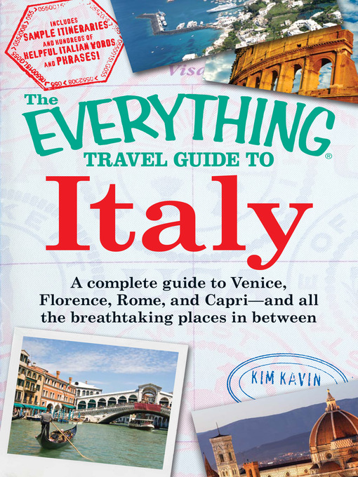 Title details for The Everything Travel Guide to Italy by Kim Kavin - Available